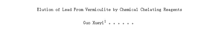 Elution of Lead From Vermiculite by Chemical Chelating Reagents