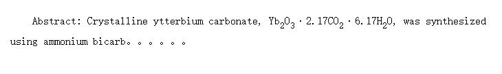 Synthesis of a crystalline hydrated basic ytterbium carbonate, Yb<SUB>2</SUB>O<SUB>3</SUB>2.17CO<SUB>2</SUB>6.17H<SUB>2</SUB>O