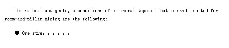 Conditions and applications of room-and-pillar mining (ɿ󷨵Ӧ)
